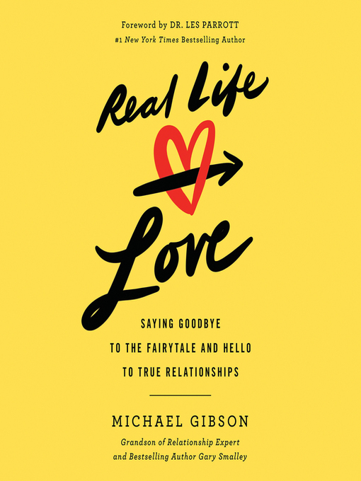 Title details for Real Life Love by Michael Gibson - Available